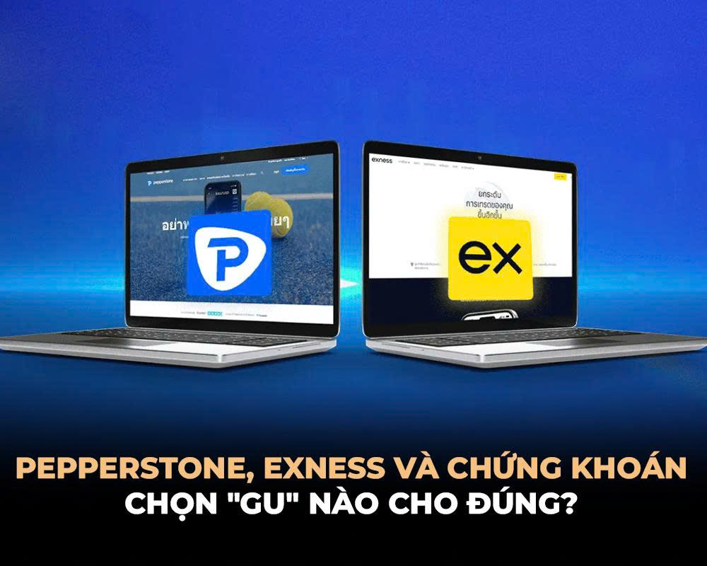 pepperstone, exness và chứng khoán