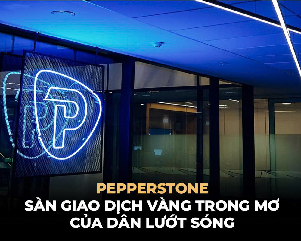 Pepperstone: sàn giao dịch vàng